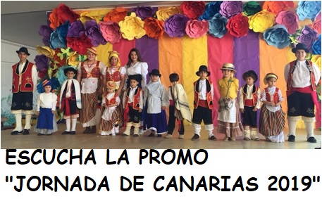 Promoción de las «Jornadas y Fiesta de Canarias 2019», realizada por los alumnos desde la asignatura de Música